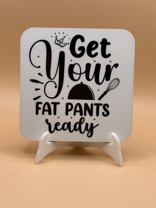 Fat pants magnet 3 X 3